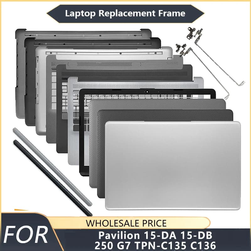 Nuevo para HP 15-DA 15-DB/DX 250/255 G7 TPN-C135 TPN-C136 cubierta trasera LCD para portátil bisel frontal reposamanos cubierta inferior bisagra de