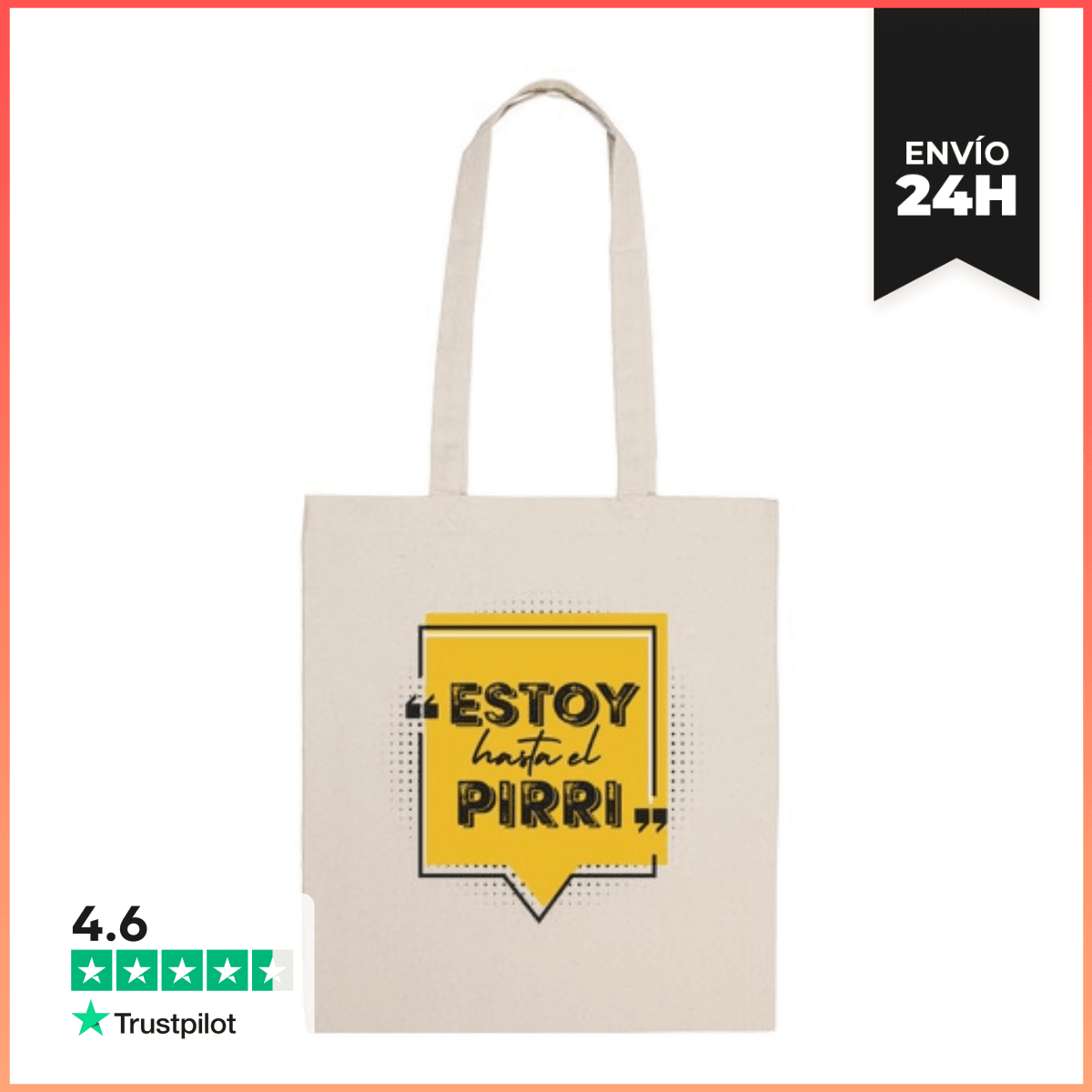 Bolsa De Tela Estoy hasta el pirri laTostadora