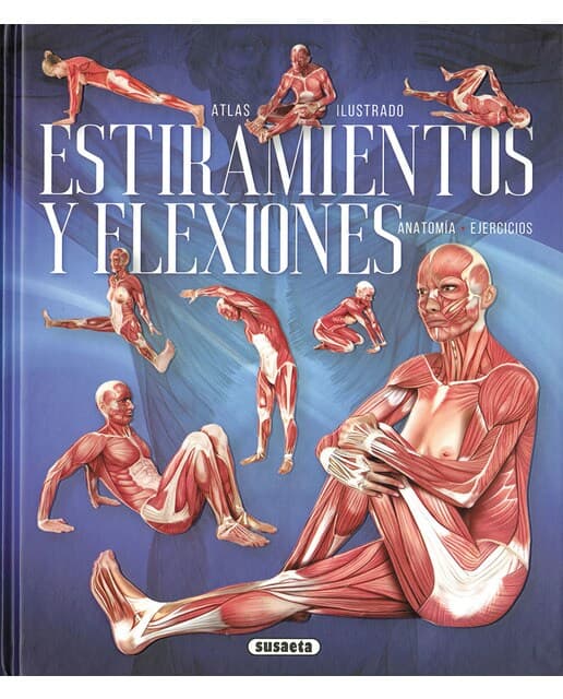 Estiramientos y flexiones (Tapa dura).