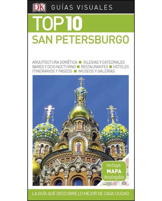 San Petersburgo (Guías Visuales TOP 10): La guía que descubre lo mejor de cada ciudad (Tapa blanda).