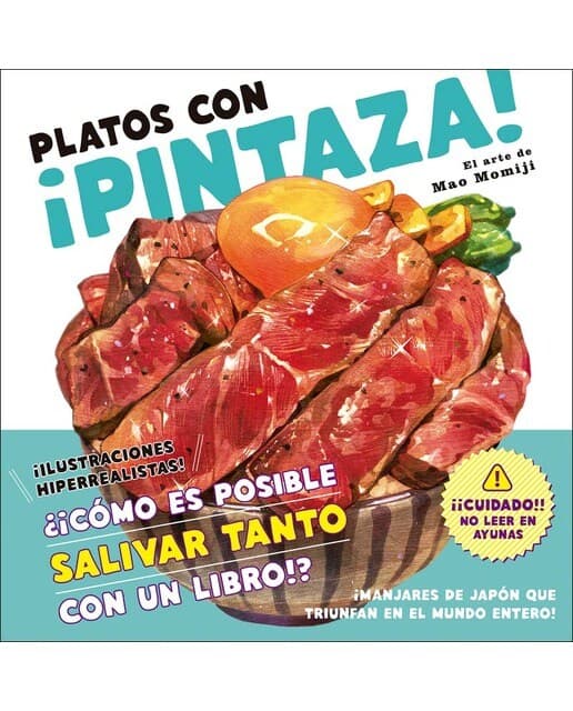 Platos con ¡PINTAZA! El arte de Mao Momiji (Tapa blanda).
