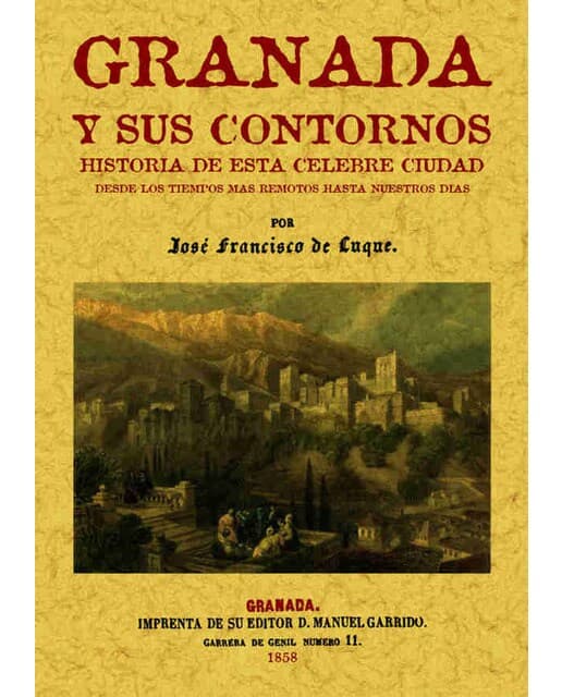Granada y sus contornos (Tapa blanda).