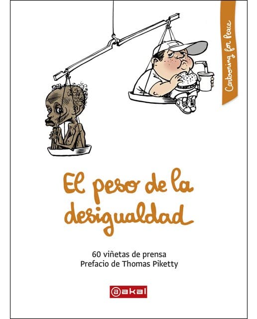 El peso de la desigualdad (Tapa blanda con solapas Tapa blanda).