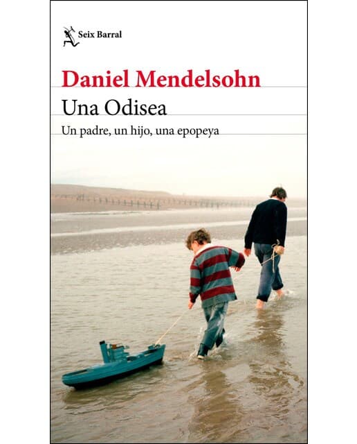 Una Odisea: Un padre, un hijo, una epopeya (Tapa blanda con solapas).
