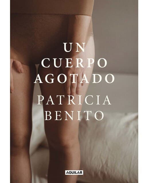 Un cuerpo agotado (Tapa dura).