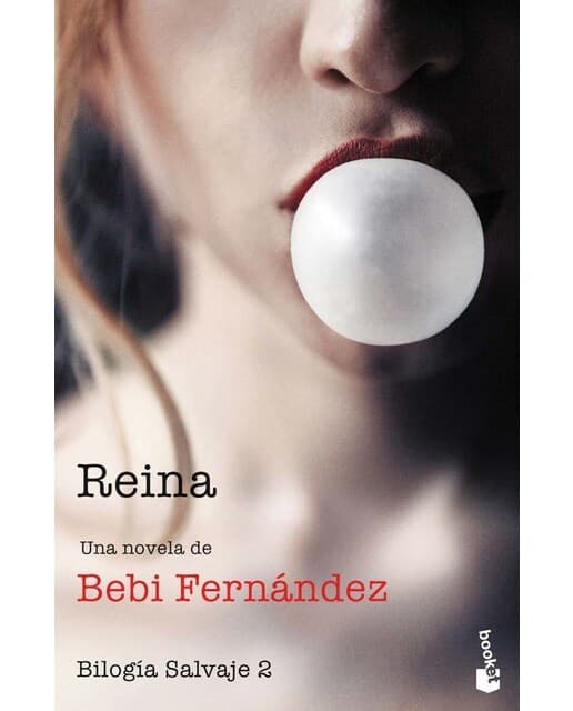Reina: Bilogía Salvaje 2 (Bolsillo) (Tapa blanda).