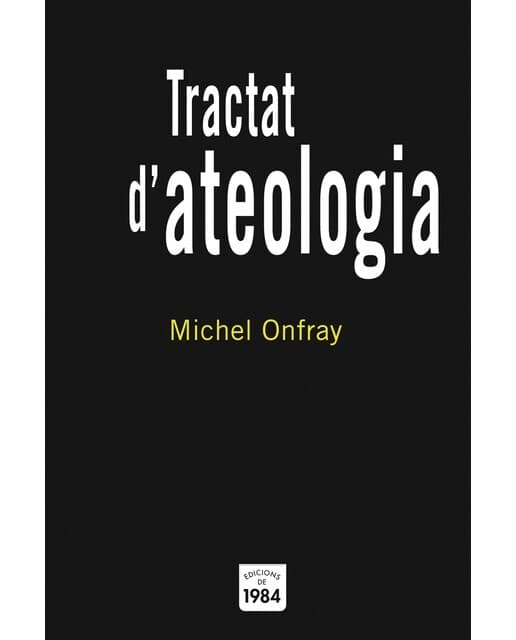 Tractat d'ateologia (Tapa blanda).