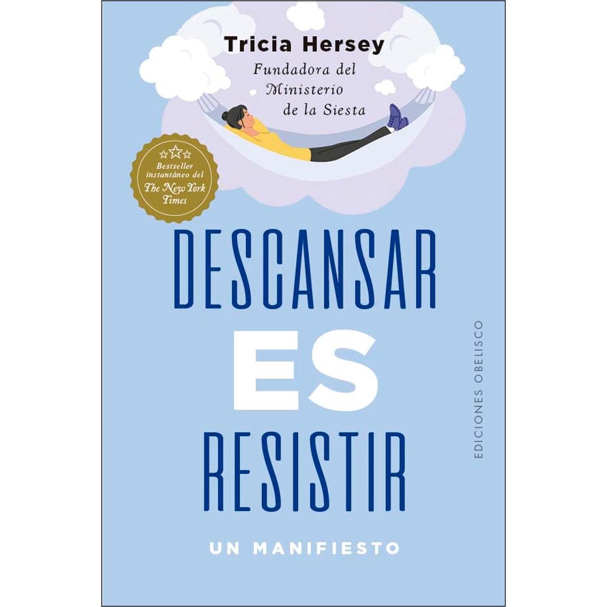 Descansar es resistir (Tapa blanda con solapas).