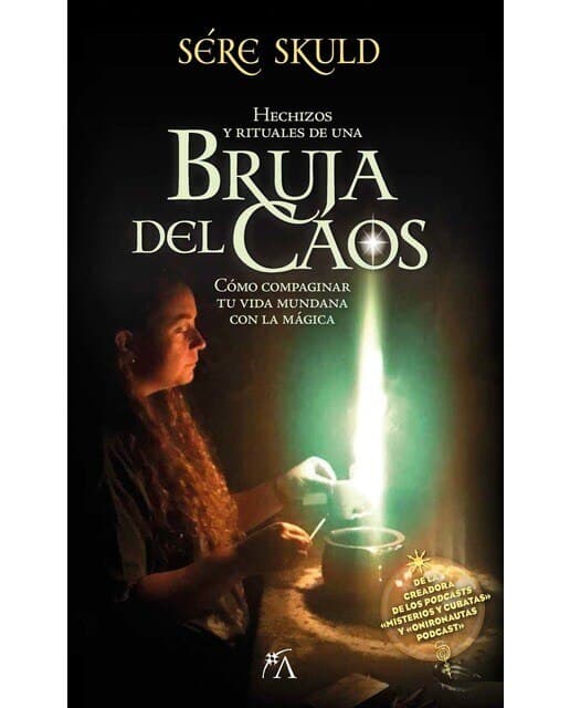 Hechizos y rituales de una bruja del Caos (Tapa blanda).
