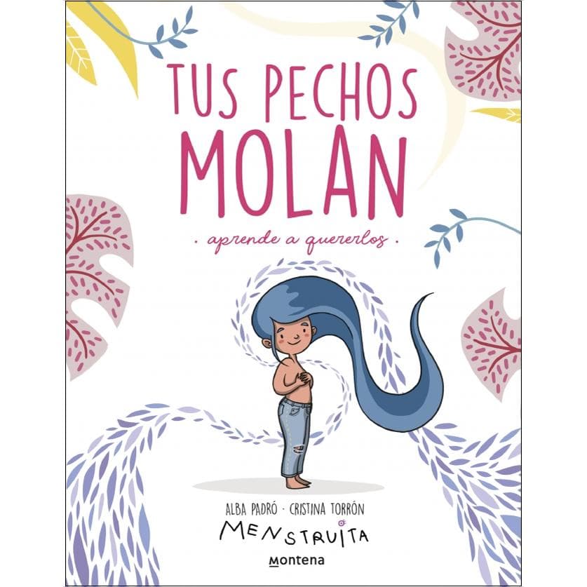 Tus pechos molan: Aprende a quererlos (Tapa blanda).