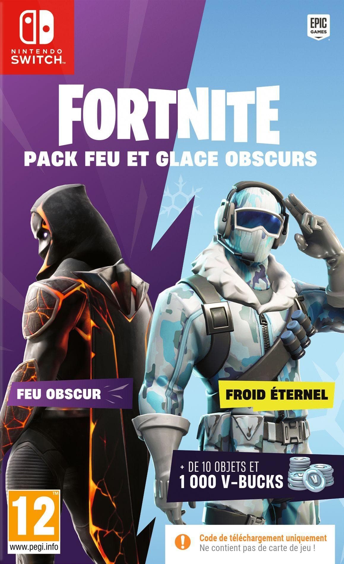 FORTNITE Pack Fuego & Glace Obscurs - Juego Nintendo Switch - Código en Caja