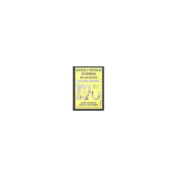 Manual y técnicas de herraje de hickman (Tapa dura).