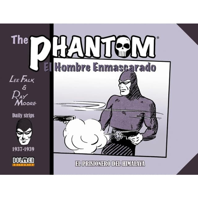 THE PHANTOM 1937-1939: El prisionero del Himalaya.
