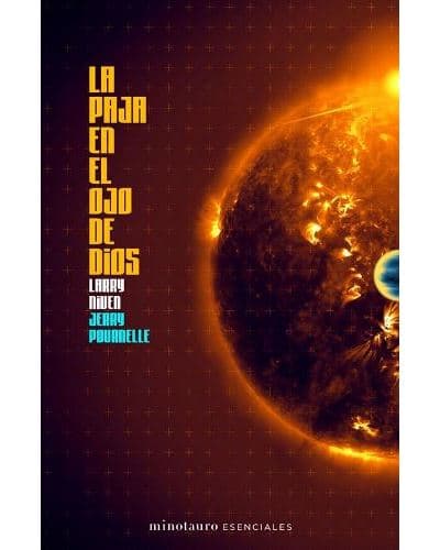La Paja En El Ojo De Dios - Jerry Pournelle (autor), Larry Niven-jerry Pournelle (autor), José Manuel Álvarez Flórez (traducción)