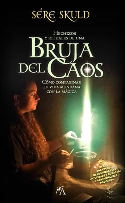 Hechizos Y Rituales De Una Bruja Del Caos - Sére Skuld (autor)