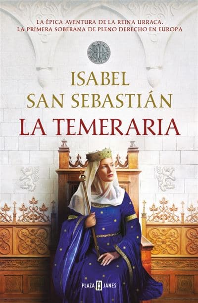 La Temeraria - Isabel San Sebastián (autor)