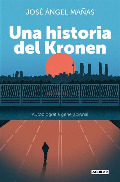 Una Historia Del Kronen - José Ángel Mañas (autor)