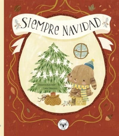 Siempre Navidad - Desiree Acevedo (autor)