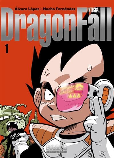 Dragon Fall Integral Vol. 1 - Álvaro López (autor), Nacho Fernández (autor)