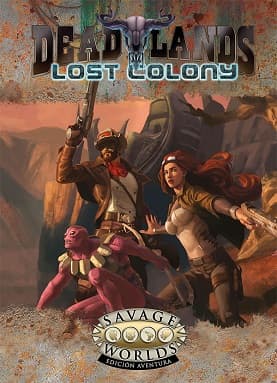 DEAD LANDS. COLONIA PERDIDA
