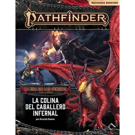 Pathfinder 2 ED. La Era de las Cenizas 1: la Colina del Caballero Infernal
