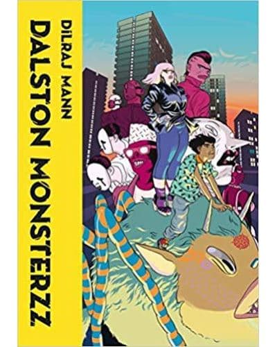Dalston Monsterzz - Dilraj Mann (autor)