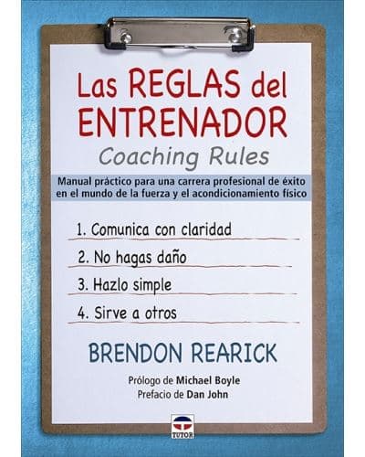 Las reglas del entrenador. Coaching rules