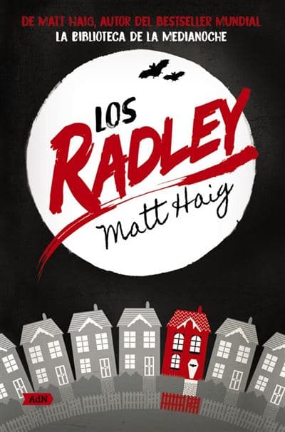 Los Radley (adn) - Matt Haig (autor), Roberto Falcó (traducción)