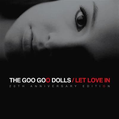Let Love In 20 Aniv - Vinilo - Goo Goo Dolls