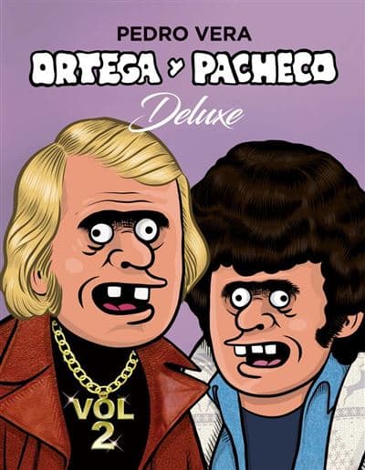 Ortega y pacheco. Deluxe vol. 2