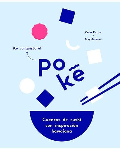 Poké. Cuencos de sushi con inspiración hawaiana